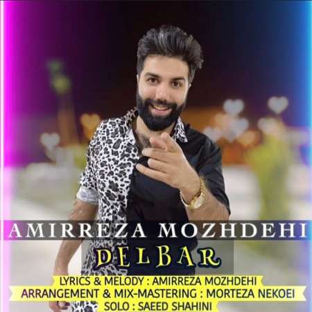 Amirreza Mozhdehi – Delbar